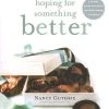 Hoping For Something Better: Refusing To Settle For Life As Usual -Books-Bible 117 0026 0 1