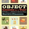 Object Lessons For A Year: 52 Talks For The Children’s Sermon Time -Books-Bible 117 0034 0