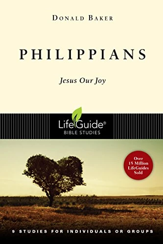 Philippians: Jesus Our Joy -Revised -Lifeguide Bible Studies 3 Philippians: Jesus Our Joy -Revised -Lifeguide Bible Studies