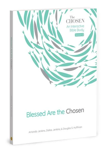 Blessed Are The Chosen – Bible Study Volume 2 3 Blessed Are The Chosen – Bible Study Volume 2