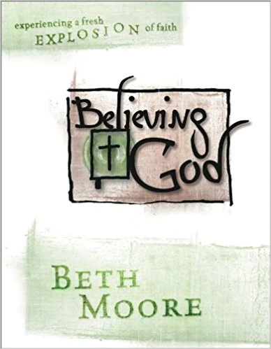 Believing God: Experiencing A Fresh Explosion Of Faith – Member Book 3 Believing God: Experiencing A Fresh Explosion Of Faith – Member Book