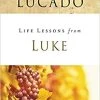 Life Lessons From Luke Paperback -Books-Bible 117 0164 0