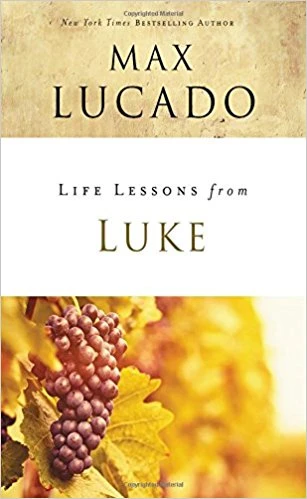Life Lessons From Luke Paperback 3 Life Lessons From Luke Paperback