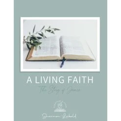 A Living Faith: The Story Of James