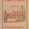 The Faith Worth Dying For -Books-Bible 118 0057 0