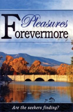 Pleasures Forevermore