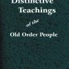 Distinctive Teachings Of The Old Order Mennonites -Books-Bible 118 0188 0