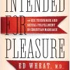 Intended For Pleasure – Paperback -Books-Bible 118 1176 0