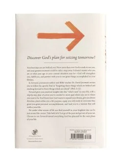Forward: Discovering God’s Presence And Purpose In Your Tomorrow -Books-Bible 118 1365 1