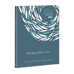The Way Of The Chosen: Volume 3 -The Chosen Bible Study