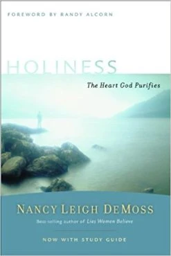 Holiness: The Heart God Purifies