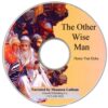 The Other Wise Man VOL 2 CD – Audio -Books-Bible 122 0038 0