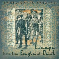 Escape From The Eagle’s Nest Audio CD