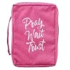 BC: Pray Wait Trust Pink Poly-Canvas -Books-Bible 124 0233 0