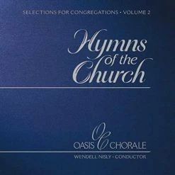 Hymns Of The Church Vol 2 CD Oasis Chorale