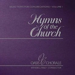Hymns Of The Church Vol 1 CD Oasis Chorale 2014