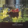 Healing River CD -Oasis Chorale – 2015 -Books-Bible 140 0159 0