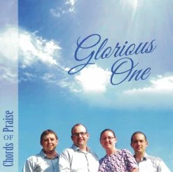 Glorious One CD -Chords Of Praise – Not Stocking