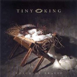 Tiny King – Christmas CD -Voice Of Praise 3 Tiny King – Christmas CD -Voice Of Praise