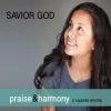 Savior God 2CD -Praise & Harmony -Books-Bible 140 0461 0