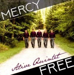 Mercy Free CD -Alive Quintet