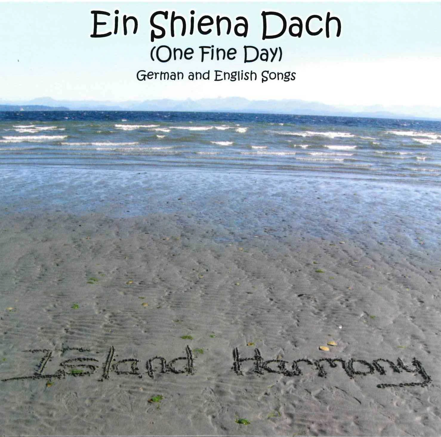Ein Shiena Dach (One FineDay) CD -Island Harmony 3 Ein Shiena Dach (One FineDay) CD -Island Harmony