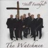 Still Faithful CD -Watchmen Quartet