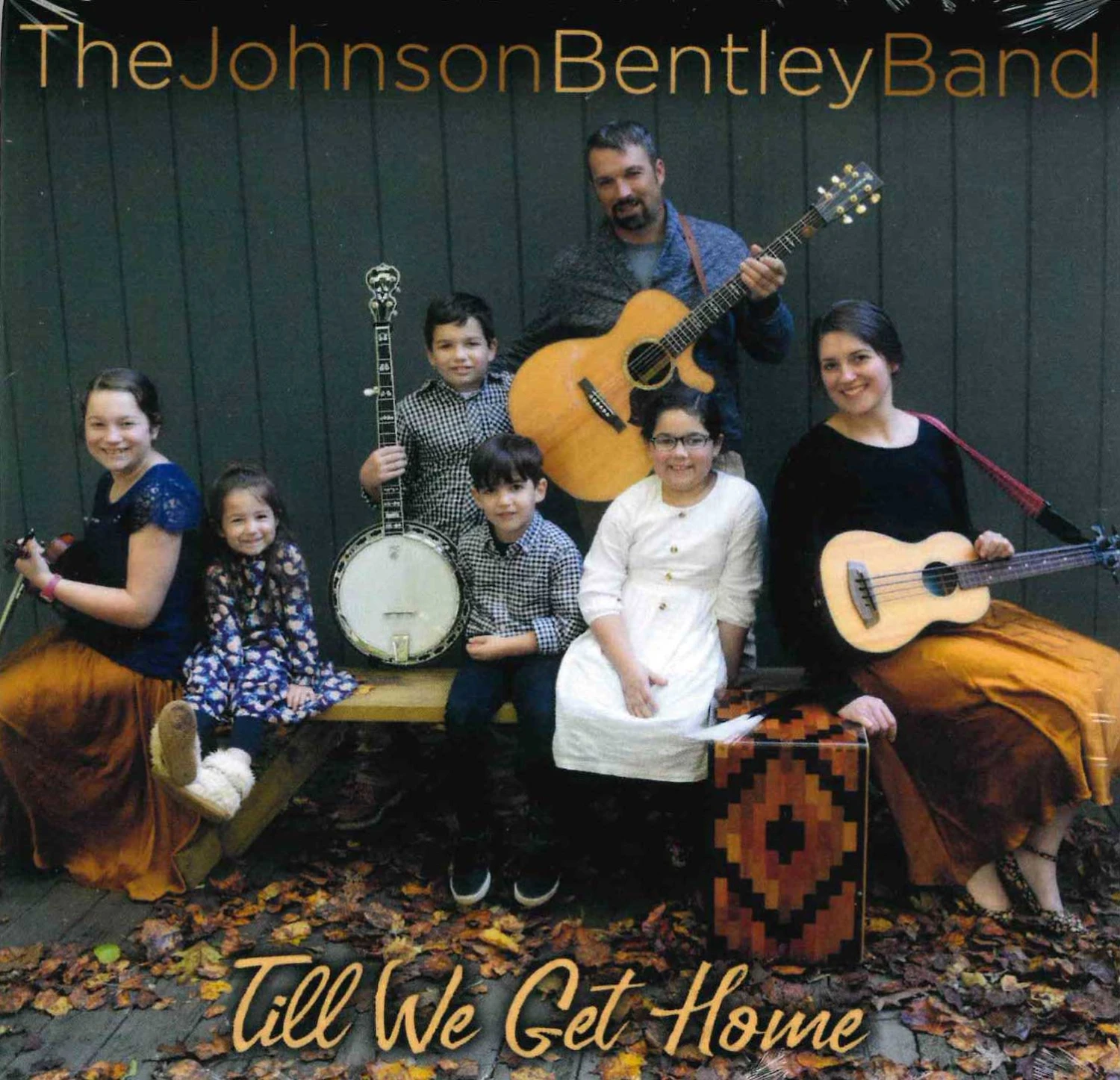 Till We Get Home CD -Johnson Bentley Band 3 Till We Get Home CD -Johnson Bentley Band