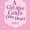 NLT A Girl After God’s Own Heart Bible