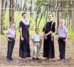 Voice Of Truth CD- 2022- Stoltzfus Children